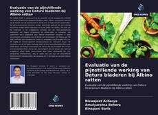 Bookcover of Evaluatie van de pijnstillende werking van Datura bladeren bij Albino ratten