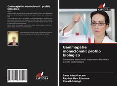 Buchcover von Gammapatie monoclonali: profilo biologico