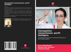 Couverture de Gamapatias monoclonais: perfil biológico