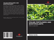 Обложка FOLIAR FERTILISERS AND BIOSTIMULANTS