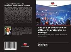 Bookcover of Analyse et simulation de différents protocoles de routage