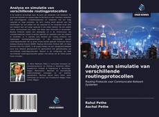 Analyse en simulatie van verschillende routingprotocollen kitap kapağı