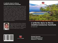 Portada del libro de L'arthrite dans la fièvre méditerranéenne familiale