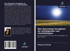 Couverture de Een duurzame terugkeer en reïntegratie van vluchtelingen