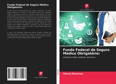 Fundo Federal de Seguro Médico Obrigatório: kitap kapağı