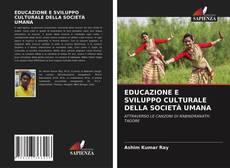 EDUCAZIONE E SVILUPPO CULTURALE DELLA SOCIETÀ UMANA kitap kapağı