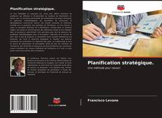 Bookcover of Planification stratégique.