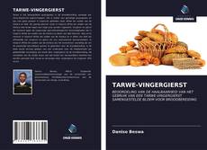 Bookcover of TARWE-VINGERGIERST