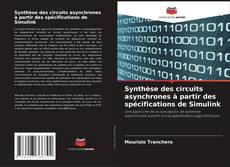 Обложка Synthèse des circuits asynchrones à partir des spécifications de Simulink