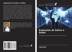 Couverture de Expansión de Safico a Dubai