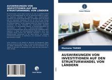 Capa do livro de AUSWIRKUNGEN VON INVESTITIONEN AUF DEN STRUKTURWANDEL VON LÄNDERN 