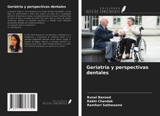 Buchcover von Geriatría y perspectivas dentales