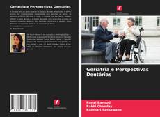 Portada del libro de Geriatria e Perspectivas Dentárias