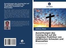 Borítókép a  Auswirkungen des Coming-Out auf die religiösen Praktiken von städtischen Schwulen und Bisexuellen - hoz