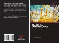 Portada del libro de SZANSA NA SAMODZIELNOŚĆ