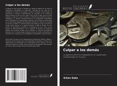 Couverture de Culpar a los demás