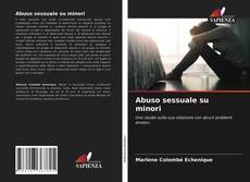 Bookcover of Abuso sessuale su minori