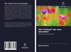 Bookcover of Het verhaal van een opvoeder