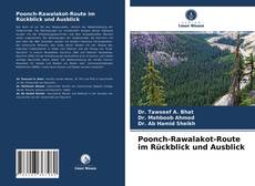Poonch-Rawalakot-Route im Rückblick und Ausblick kitap kapağı