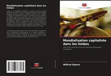 Bookcover of Mondialisation capitaliste dans les limbes