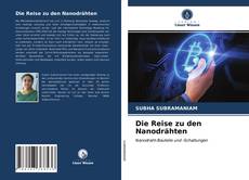 Die Reise zu den Nanodrähten kitap kapağı