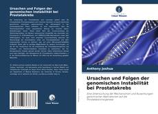 Borítókép a  Ursachen und Folgen der genomischen Instabilität bei Prostatakrebs - hoz
