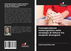 Consapevolezza metacognitiva nelle strategie di lettura tra studenti divergenti kitap kapağı