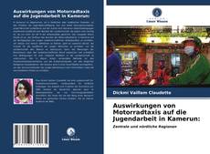 Buchcover von Auswirkungen von Motorradtaxis auf die Jugendarbeit in Kamerun: