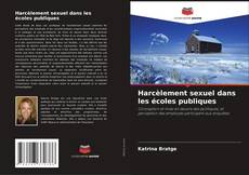 Обложка Harcèlement sexuel dans les écoles publiques