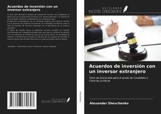 Capa do livro de Acuerdos de inversión con un inversor extranjero 