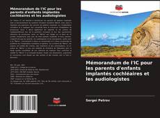 Couverture de Mémorandum de l'IC pour les parents d'enfants implantés cochléaires et les audiologistes