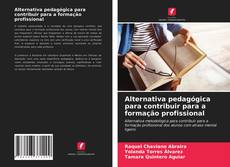 Buchcover von Alternativa pedagógica para contribuir para a formação profissional