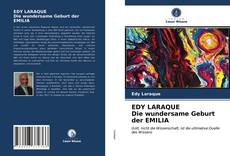 Portada del libro de EDY LARAQUE Die wundersame Geburt der EMILIA