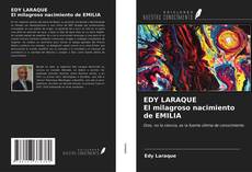 Capa do livro de EDY LARAQUE El milagroso nacimiento de EMILIA 