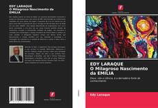 Couverture de EDY LARAQUE O Milagroso Nascimento da EMILIA