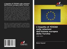 Portada del libro de L'impatto di TÜSİAD sulle relazioni dell'Unione europea della Turchia