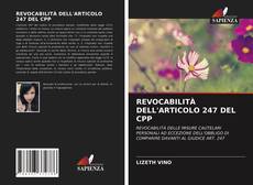 REVOCABILITÀ DELL'ARTICOLO 247 DEL CPP的封面
