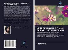 Couverture de HERROEPBAARHEID VAN ARTIKEL 247 VAN DE CPP