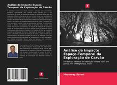Capa do livro de Análise de Impacto Espaço-Temporal da Exploração de Carvão 