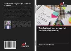 Traduzione dei proverbi: problemi e metodi kitap kapağı