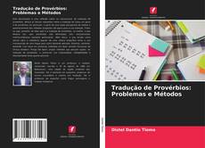 Copertina di Tradução de Provérbios: Problemas e Métodos