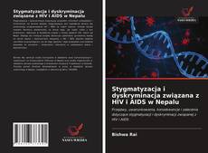 Bookcover of Stygmatyzacja i dyskryminacja związana z HIV i AIDS w Nepalu