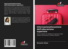 Bookcover of Internazionalizzazione dell'educazione superiore