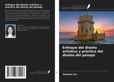 Capa do livro de Enfoque del diseño artístico y práctica del diseño del paisaje 