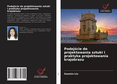 Podejście do projektowania sztuki i praktyka projektowania krajobrazu的封面