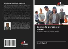 Capa do livro de Gestire le persone al lavoro 