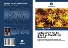 Portada del libro de Leidenschaft für die Arbeit und beruflicher Burnout