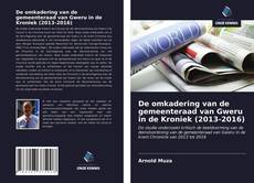Portada del libro de De omkadering van de gemeenteraad van Gweru in de Kroniek (2013-2016)