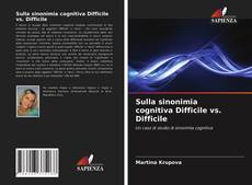 Bookcover of Sulla sinonimia cognitiva Difficile vs. Difficile