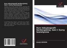 Buchcover von Kurs leksykografii berberyjskiej, tom I: kursy teoretyczne